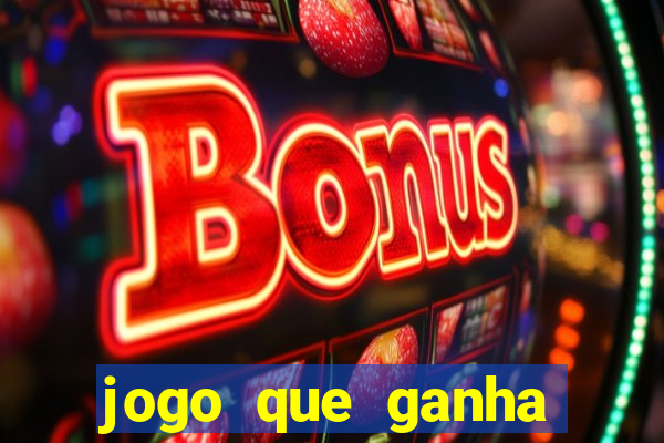 jogo que ganha dinheiro de verdade sem deposito